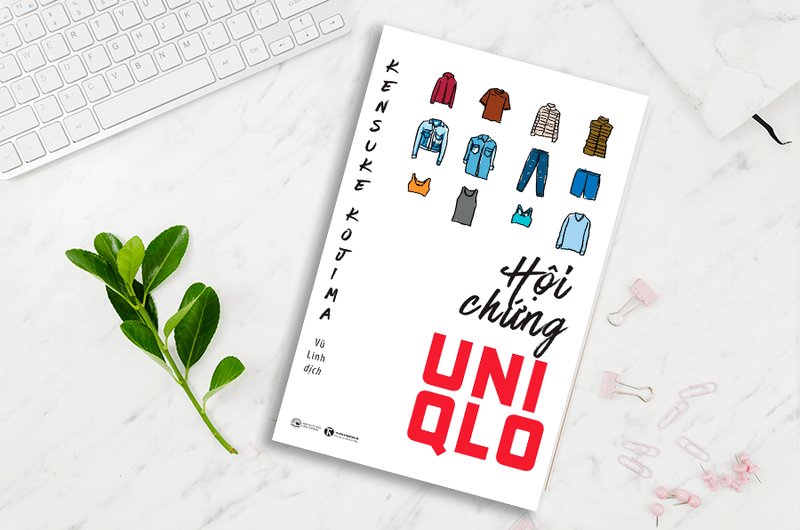 hoi-chung-uniqlo-bi-quyet-kinh-doanh-tu-that-bai-den-thanh-cong-tusach-vn-3-1