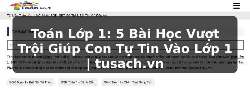 Toán Lớp 1: 5 Bài Học Vượt Trội Giúp Con Tự Tin Vào Lớp 1 | tusach.vn