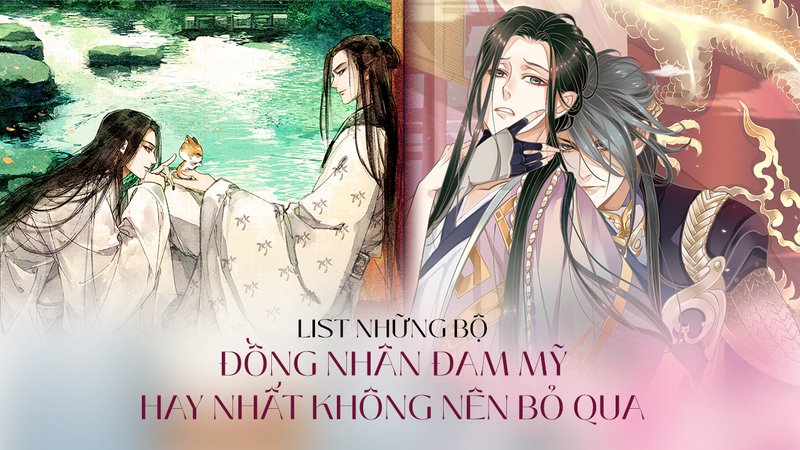 top-list-dong-nhan-dam-my-kham-pha-the-gioi-fanfic-ky-ao-dung-bo-lo-tusach-vn-3-1