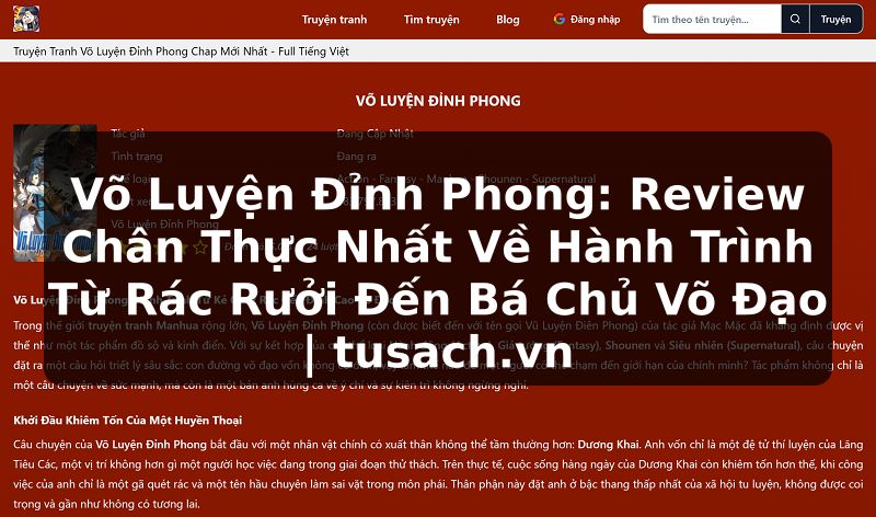 Võ Luyện Đỉnh Phong: Review Chân Thực Nhất Về Hành Trình Từ Rác Rưởi Đến Bá Chủ Võ Đạo | tusach.vn